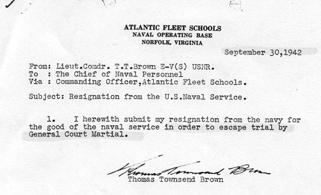 Townsend Brown's resignation from the US Navy - 9/30/1943